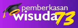 Pendaftaran dan Pemberkasan Wisuda ke-73